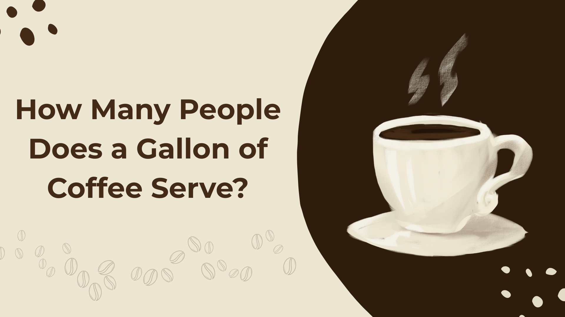 How Many People Does a Gallon of Coffee Serve