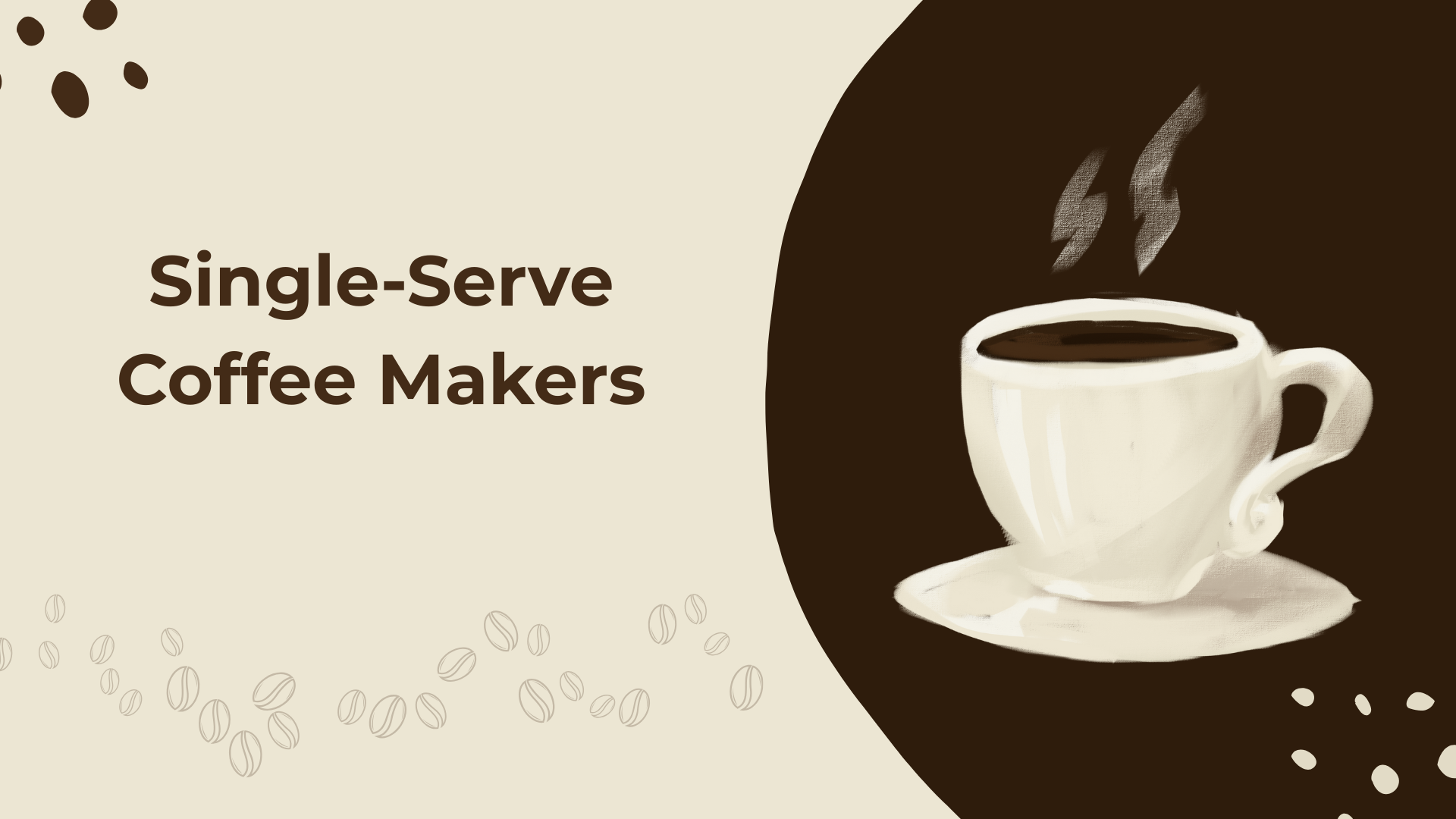 Single-Serve Coffee Makers